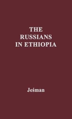 The russians ethiopia by - ethiopia,