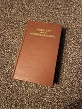 Saddlery And Harness Making by