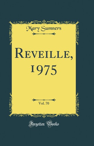 Reveille 1975 vol 70 - reveille,,