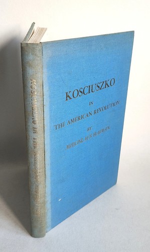 Kosciuszko the american - kosciuszko,